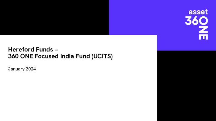 360 One Focused India Fund presentation January 2024
